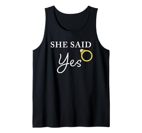 Herren Lustiges Zitat für Verlobte und Verlobte mit Aufschrift She Said Yes Tank Top Herren Lustiges Zitat für Verlobte und Verlobte mit Aufschrift She Said Yes Tank Top von She Said YES – Funny Engagement Quotes
