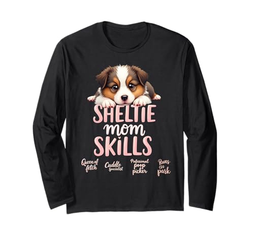Lustiges Shetland Sheepdog Mama Humor Zitat Langarmshirt Lustiges Shetland Sheepdog Mama Humor Zitat Langarmshirt von Shetland Sheepdog Fun Designs