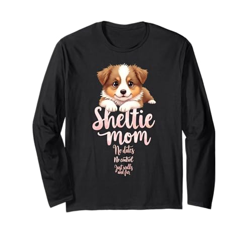 Lustiges Shetland Sheepdog Mama Humor Zitat Langarmshirt Lustiges Shetland Sheepdog Mama Humor Zitat Langarmshirt von Shetland Sheepdog Fun Designs