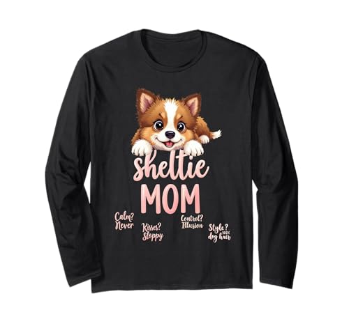 Lustiges Shetland Sheepdog Mama Humor Zitat Langarmshirt Lustiges Shetland Sheepdog Mama Humor Zitat Langarmshirt von Shetland Sheepdog Fun Designs