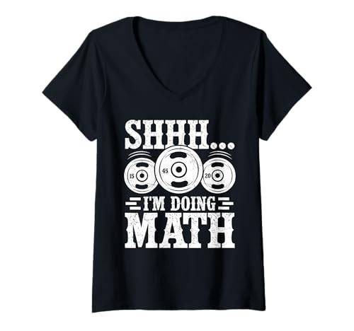 Damen Shhh I'm Doing Math Gym Workout Design für Lifter T-Shirt mit V-Ausschnitt von Shhh I'm Doing Math Fitness Gym Humor Apparel