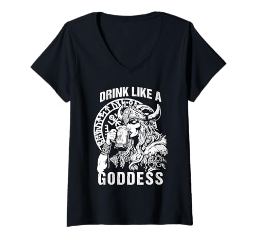 Damen Trink wie eine Göttin Lustiges Bier trinkt Viking Freyja T-Shirt mit V-Ausschnitt von Shieldmaiden Freya Norse Mythology Scandinavian