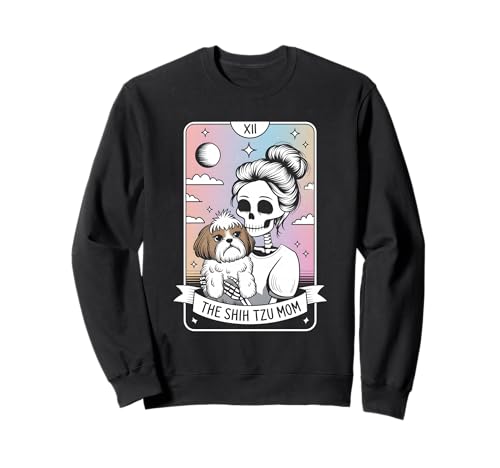 Die Shih Tzu Mama Sweatshirt Die Shih Tzu Mama Sweatshirt von Shih Tzu Mama Tarot