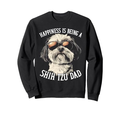 Shih Tzu Dad Cool Dog mit Sonnenbrille Herren Sweatshirt von Shih Tzu Mom Dad Designs For Dog Lover