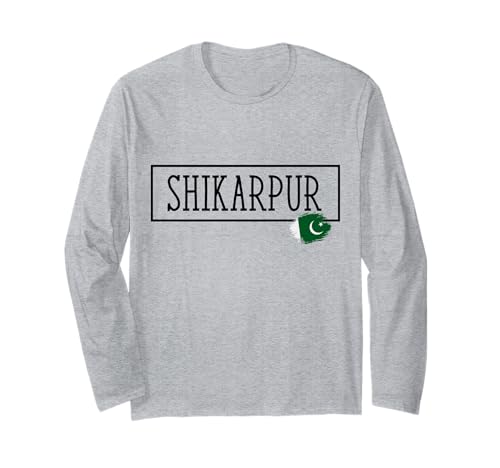 Shikarpur Pakistan Land Familienausflug Reisen Männer Frauen Langarmshirt Shikarpur Pakistan Land Familienausflug Reisen Männer Frauen Langarmshirt von Shikarpur City Pakistan Vacation Pakistani