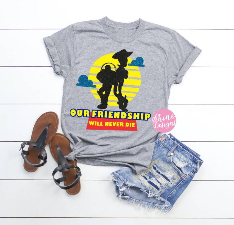 Unsere Freundschaft Wird Niemals Sterben - Beste Freunde Toy Story Shirt Spielzeug Geschichte Inspiriert von ShineDesignsTees