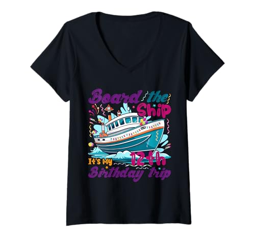 Damen Kreuzfahrturlaub zum 12. Geburtstag Schiffsliebhaber für 12 Jahre T-Shirt mit V-Ausschnitt Damen Kreuzfahrturlaub zum 12. Geburtstag Schiffsliebhaber für 12 Jahre T-Shirt mit V-Ausschnitt von Ship Birthday Designs for Ship Lovers