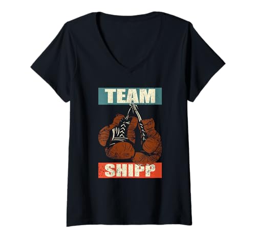 Damen Shipp Nachname Retro Family Boxhandschuhe T-Shirt mit V-Ausschnitt Damen Shipp Nachname Retro Family Boxhandschuhe T-Shirt mit V-Ausschnitt von Shipp Shirt Boxing Family Vintage Box