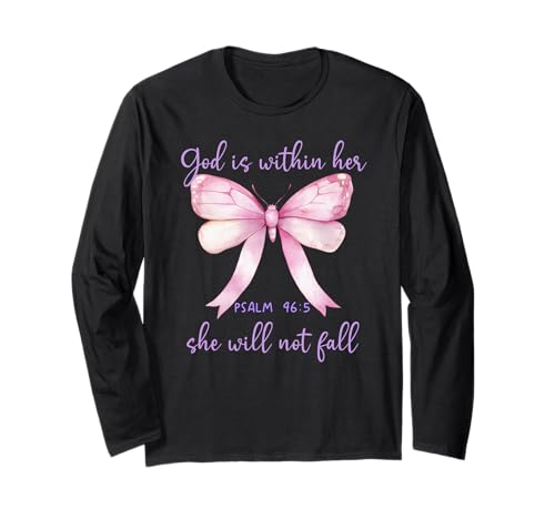 God is Within Her She Will Not Fall Pink Bow Girl Psalm 46:5 Langarmshirt von Shirt God is Within Her Bow Phone Case Pink TShirt