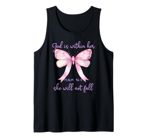 God is Within Her She Will Not Fall Pink Bow Girl Psalm 46:5 Tank Top von Shirt God is Within Her Bow Phone Case Pink TShirt