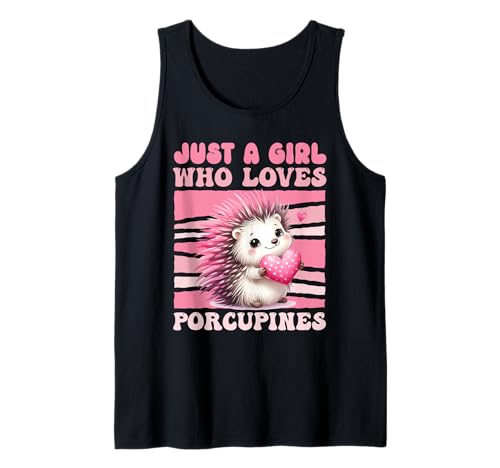 Stachelschwein JUST A GIRL WHO LOVES PORCUPINES Porcupine Tank Top von Shirt Stachelschwein Kostüm Stachelschweine Fan