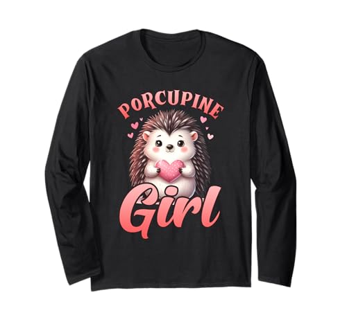 Stachelschwein Porcupine Girl Lustiges Stachelschweine Langarmshirt von Shirt Stachelschwein Kostüm Stachelschweine Fan