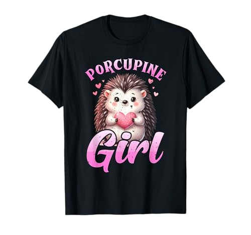 Stachelschwein Porcupine Girl Lustiges Stachelschweine T-Shirt von Shirt Stachelschwein Kostüm Stachelschweine Fan