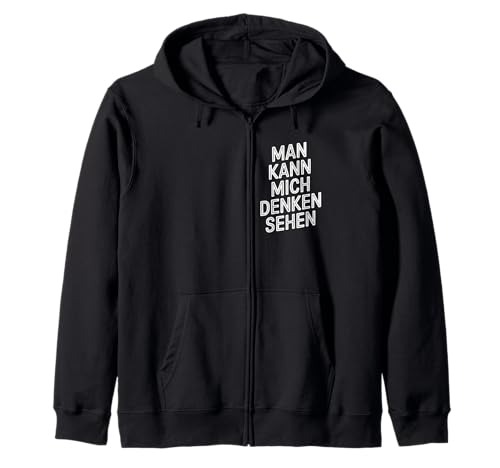 Man kann mich denken sehen – Mimik Spruch Humor Kapuzenjacke von Shirt mit lustigen Sprüchen by PeeKay
