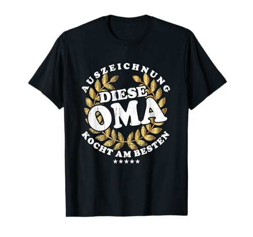 Diese Oma Kocht Am Besten Großmutter Köchin Oma Frauen T-Shirt Diese Oma Kocht Am Besten Großmutter Köchin Oma Frauen T-Shirt von ShirtBerger