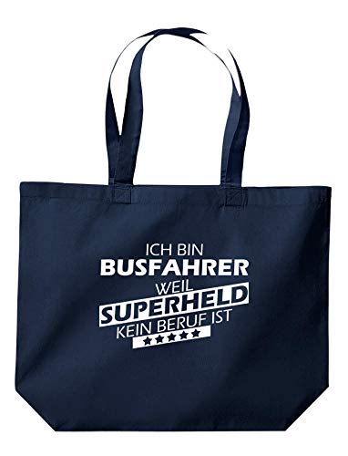 ShirtInStyle Beutel Tasche, Ich bin Busfahrer weil Superheld kein Beruf ist, Beruf Ausbildung Abschluss, Jute, Shopper, Beutel, Tasche, Farbe Navy von ShirtInStyle