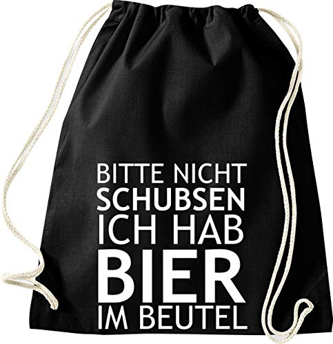 ShirtInStyle Gym Sack Turnbeutel BITTE NICHT SCHUBSEN ICH HAB BIER IM BEUTEL, Farbe Schwarz von ShirtInStyle