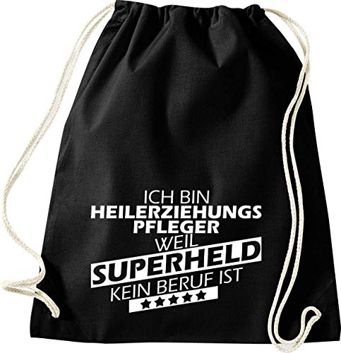 ShirtInStyle Gym Sack Turnbeutel Ich bin Heilerziehungspfleger weil Superheld kein Beruf ist, Beruf Ausbildung Abschluss, Farbe Schwarz von ShirtInStyle