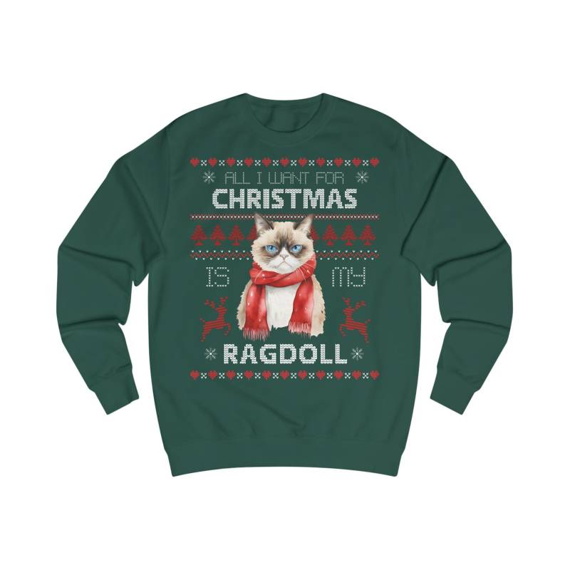 All I Want For Christmas Is A Ragdoll Sweatshirt, Pullover Advent Geschenk Weihnachten, Ugly Sweater Katze, Weihnachtspulli Katzenzüchter von ShirtSella