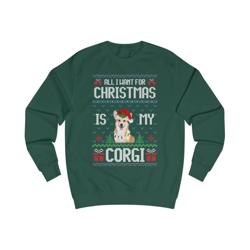 All I Want For Christmas Is My Corgie Sweatshirt, Pullover Advent, Geschenk Weihnachten, Ugly Sweater Hund, Weihnachtspulli Hundezüchter von ShirtSella