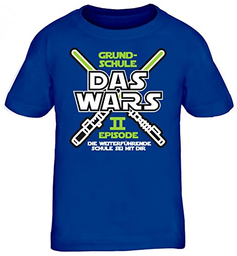 Einschulung 5. Klasse Kinder T-Shirt Laserschwert Grundschule Das Wars - Episode II, Größe: 134/146,royal blau von ShirtStreet