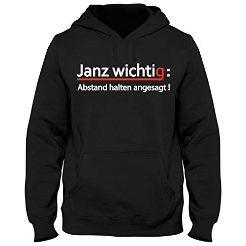 Shirtastic Hoody Hoodie Kapuzenpulli Janz wichtig : Abstand halten angesagt ! Sprüche Fun Spaß S-3XL, Farbe:schwarz, Größe:XXXL von Shirtastic