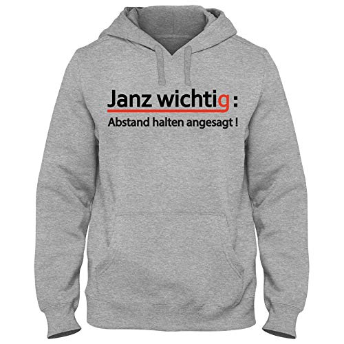 Shirtastic Hoody Hoodie Kapuzenpulli Janz wichtig : Abstand halten angesagt ! Sprüche Fun Spaß S-3XL, Größe:XXL, Farbe:grau von Shirtastic