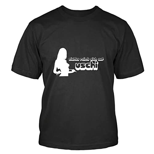 Shirtblaster Nichts reimt Sich auf Uschi T-Shirt Uschi Spruch Größe 5XL von Shirtblaster