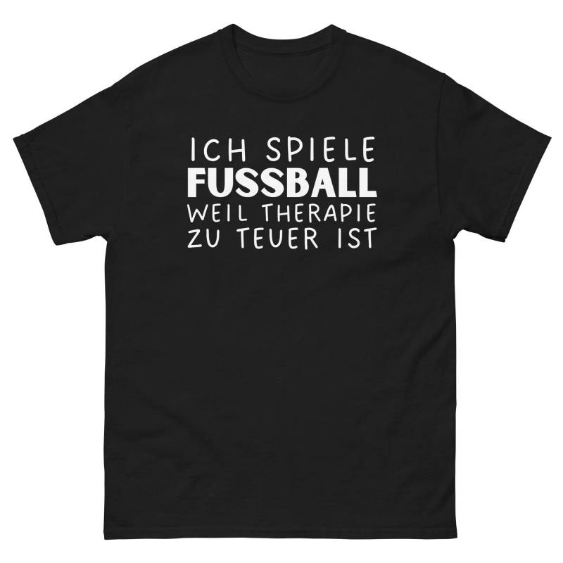 Fussball Shirt Mit Lustigem Spruch, Hobby Sprüche Tshirt, Ich Spiele Weil Therapie Zu Teuer Ist, Geschenkidee Geschenk T-Shirt von ShirtdesignCH