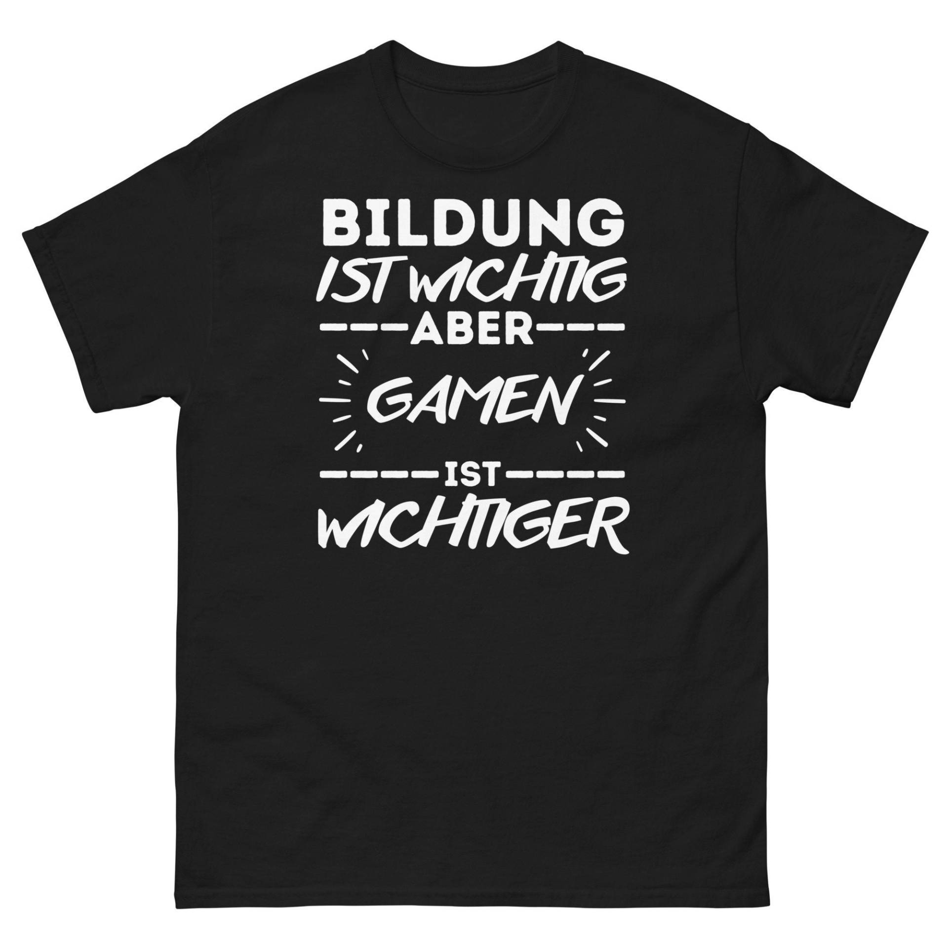 Gamen T Shirt Mit Lustigem Spruch, Lustiges T-Shirt Für Herren, Geschenk Männer, Bildung Ist Wichtig Gamen Wichtiger von ShirtdesignCH