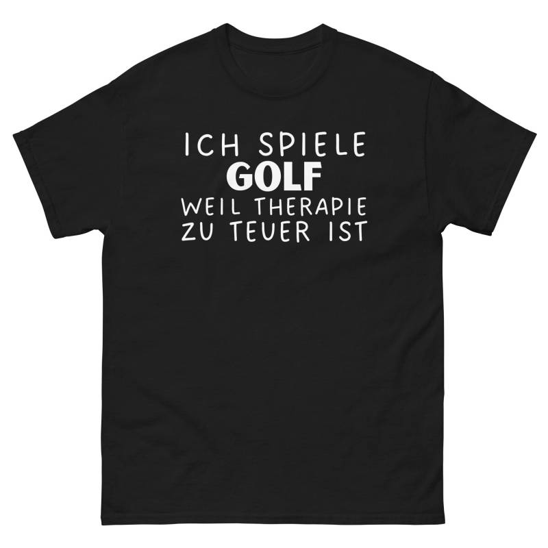 Golf Shirt Mit Lustigem Spruch, Hobby Sprüche Tshirt, Ich Spiele Weil Therapie Zu Teuer Ist, Geschenkidee Geschenk T-Shirt von ShirtdesignCH