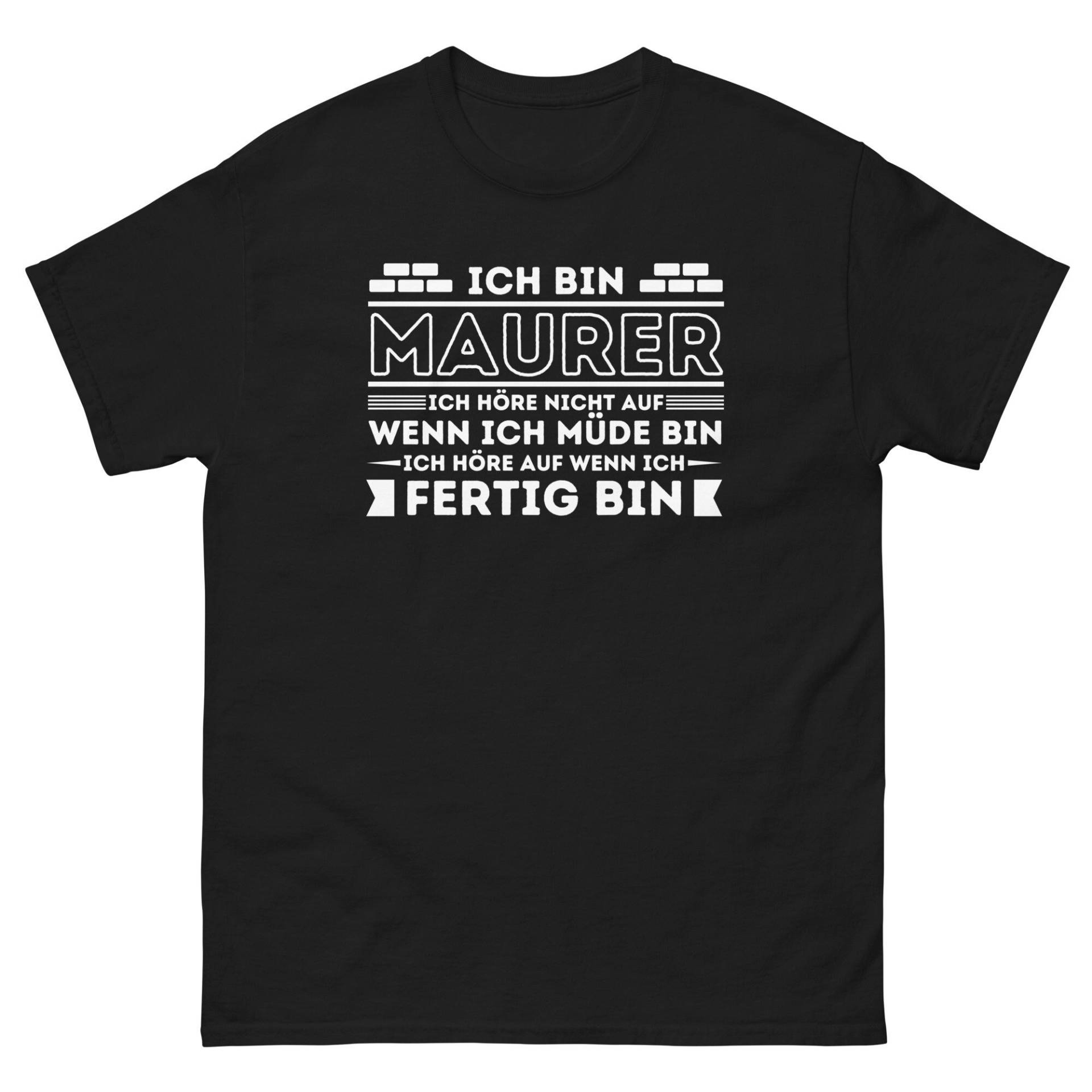 Maurer T Shirt Für Männer, Lustiges Tshirt Herren, T-Shirt Mit Spruch, Geschenk, Ich Bin Maurer, Ich Höre Nicht Auf Wenn Müde von ShirtdesignCH