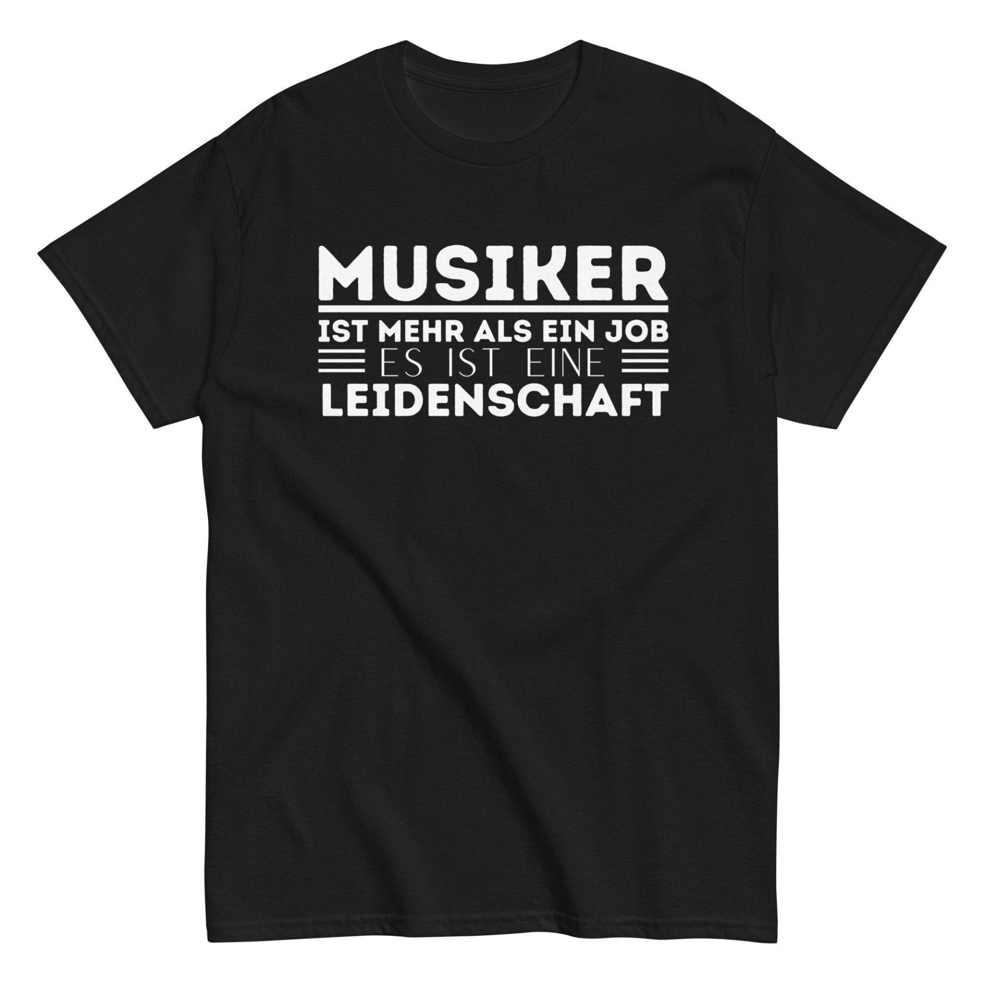 Musiker Shirt Mit Spruch, Inspirierendes Tshirt Für Männer, Ist Kein Job Es Eine Leidenschaft, Geschenkidee Brufe von ShirtdesignCH