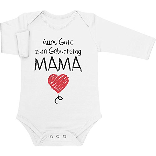 Shirtgeil Langarm Baby Body mit Spruch Alles Gute Zum Geburtstag Mama Geschenk Strampler 12-18 Monate Weiß von Shirtgeil