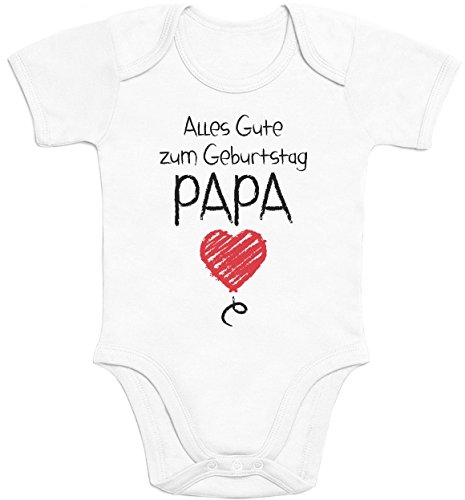 Shirtgeil Baby Body mit Spruch - Alles Gute Zum Geburtstag Papa - Vater Geschenk - Papa Kurzarm Strampler Junge Mädchen Babybody Überraschung für Junge Väter 6-12 Monate Weiß von Shirtgeil