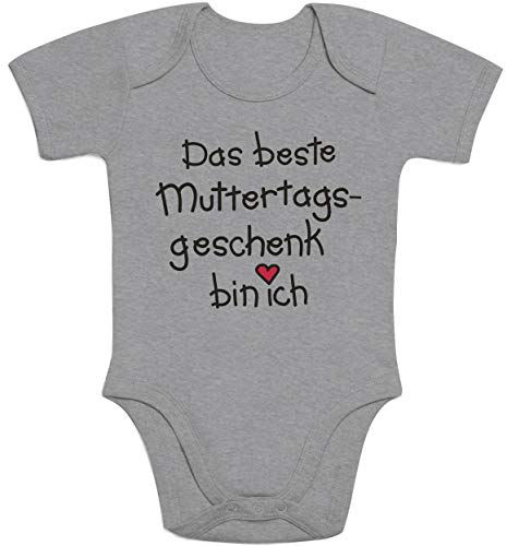 Baby Body Geschenk zum Muttertag Spruch Das Beste Muttertagsgeschenk Bin Ich 3-6 Monate Grau von Shirtgeil