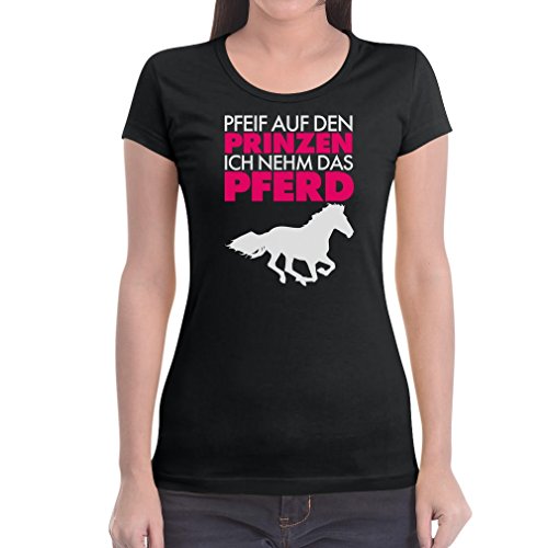 Damen Pfeif auf den Prinz ich nehm das Pferd Frecher Spruch Weiss Frauen T-Shirt Slim Fit X-Large Schwarz von Shirtgeil