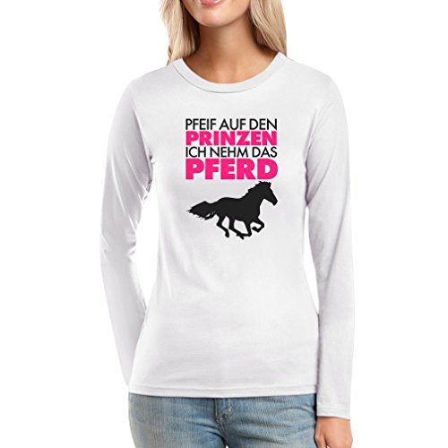 Damen Pfeif auf den Prinzen ich nehme das Pferd schwarz Frauen Langarm-T-Shirt X-Large Weiß von Shirtgeil