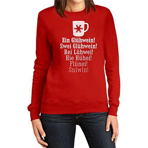 EIN Glühwein Swei Glühwein - Adventszeit Weihnachten Lustig Frauen Sweatshirt Medium Rot von Shirtgeil