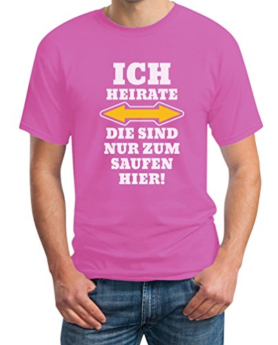 T-Shirt Herren JGA Junggesellenabschied Männer Tshirt Ich Heirate Die sind nur zum Saufen Hier L Rosa von Shirtgeil