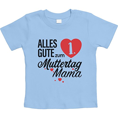 Mutter Geschenk - Alles Gute zum 1. Muttertag Mama Unisex Baby T-Shirt Gr. 66-93 18M Hellblau von Shirtgeil