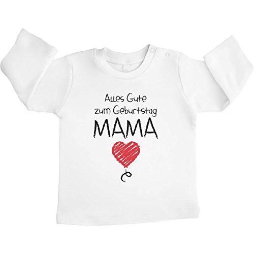 Shirtgeil Baby Langarmshirt Junge Mädchen Alles Gute Zum Geburtstag Mama Geschenk Mutter 3-6 Monate Weiß von Shirtgeil