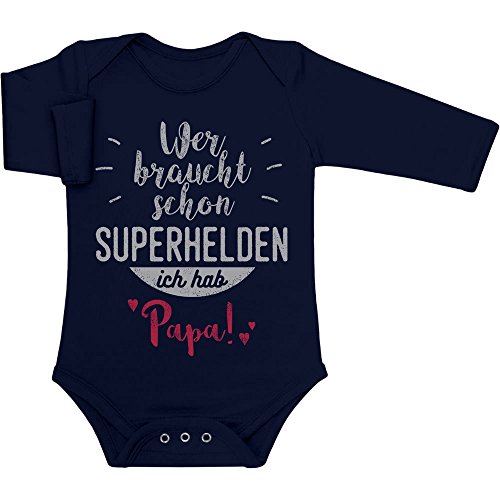 Shirtgeil Baby Body Langarm - Wer braucht Schon Superhelden ich hab Papa Strampler 3-6 Monate Marineblau von Shirtgeil