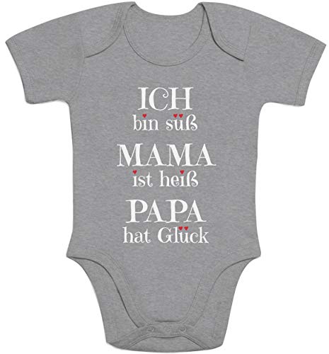 Süßer Spruch Ich Bin süss, Mama ist heiß, Papa hat Glück Baby Body Kurzarm-Body, Grau, 12 Monate von Shirtgeil