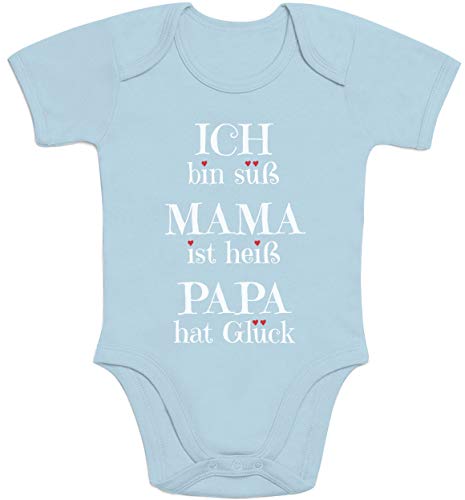 Süßer Spruch Ich Bin süss, Mama ist heiß, Papa hat Glück Baby Body Kurzarm-Body, Hellblau, Neugeboren von Shirtgeil