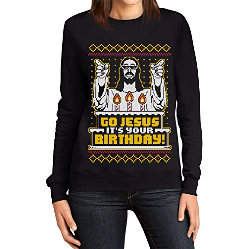 Weihnachtspullover Damen - Go Jesus It's Your Birthday Frauen Sweatshirt X-Large Schwarz von Shirtgeil