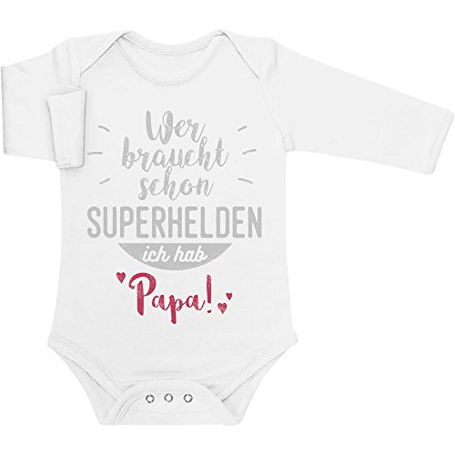 Shirtgeil Baby Body Langarm - Wer braucht Schon Superhelden ich hab Papa Strampler 6-12 Monate Weiß von Shirtgeil