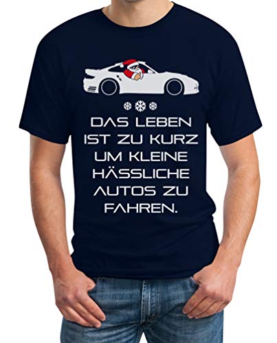 Xmas Das Leben Ist Zu Kurz Um Kleine Hässliche Autos Zu Fahren Herren T-Shirt Large Marineblau von Shirtgeil