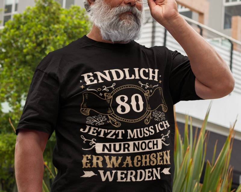 Geburtstagsshirt 80 Jahre Geburtstag T-Shirt Mann Geschenk Runder Lustiges Geburtstagsgeschenk Männer von Shirtoase