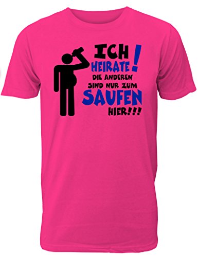 Herren T-Shirt für den Junggesellenabschied mit Motiv Ich heirate - Die Anderen sind nur zum Saufen Hier (Männer/Bräutigam) in pink, Größe L von Shirtoo